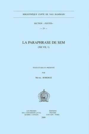 La Paraphrase de Sem (NH VII, 1) de Roberge Am