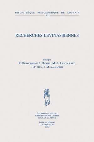 Recherches Levinassiennes de R. Burggraeve