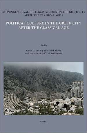 Political Culture in the Greek City After the Classical Age de Richard Alston