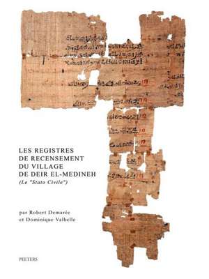 Les Registres de Recensement Du Village de Deir El-Medineh (Le Stato Civile) de R. J. Demaree