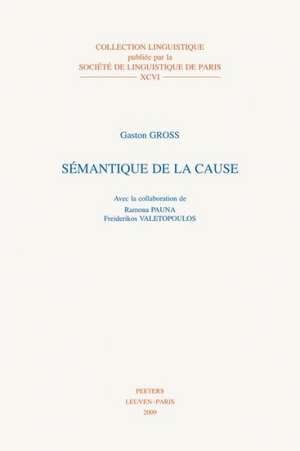 Semantique de La Cause de G. Gross