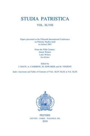 Studia Patristica. Vol. XLVIII - From the Fifth Century: Greek Writers, Latin Writers, Nachleben de Jane Baun