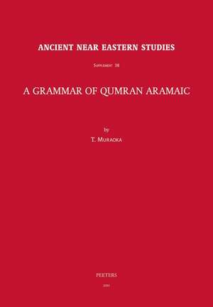 A Grammar of Qumran Aramaic de T. Muraoka