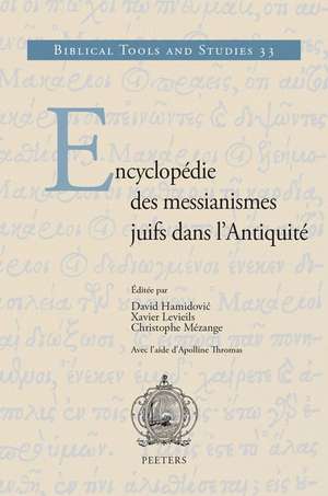 Encyclopedie Des Messianismes Juifs Dans l'Antiquite de D. Hamidovic