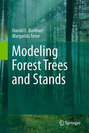 Modeling Forest Trees and Stands de Harold E. Burkhart