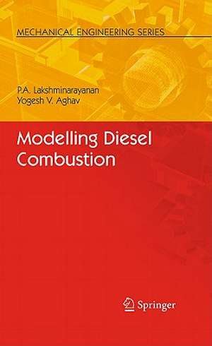 Modelling Diesel Combustion de P A Lakshminarayanan