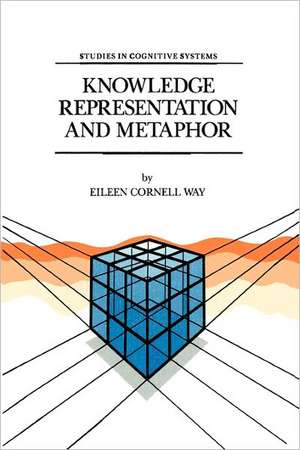 Knowledge Representation and Metaphor de E. Cornell Way