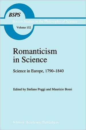 Romanticism in Science: Science in Europe, 1790–1840 de B. van Straalen