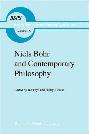 Niels Bohr and Contemporary Philosophy de J. Faye