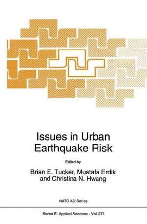 Issues in Urban Earthquake Risk de B.E. Tucker