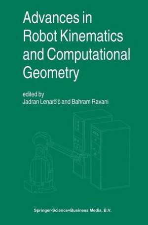 Advances in Robot Kinematics and Computational Geometry de Jadran Lenarčič