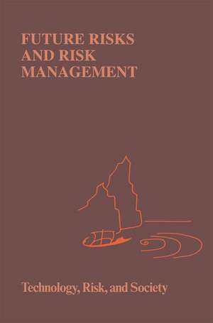 Future Risks and Risk Management de B. Brehmer
