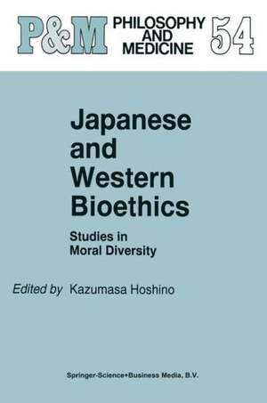 Japanese and Western Bioethics: Studies in Moral Diversity de K. Hoshino