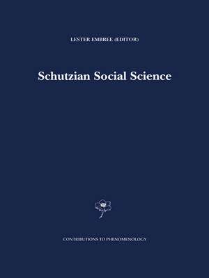 Schutzian Social Science de Lester Embree