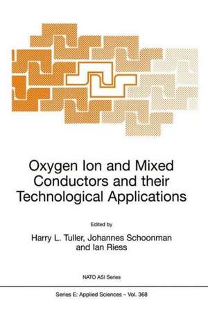 Oxygen Ion and Mixed Conductors and their Technological Applications de H.L. Tuller