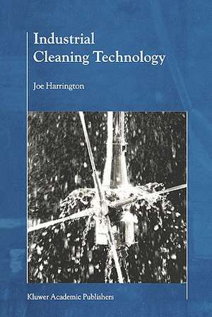 Industrial Cleaning Technology de B.J. Harrington