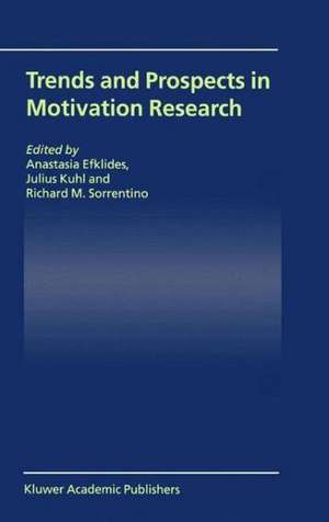 Trends and Prospects in Motivation Research de Anastasia Efklides