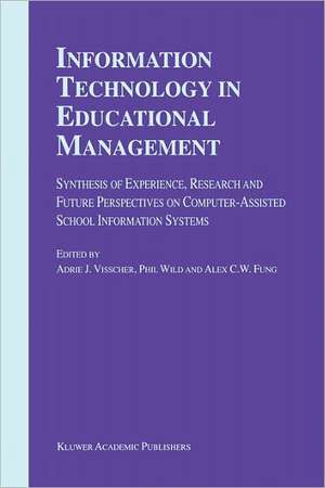 Information Technology in Educational Management de A.J. Visscher