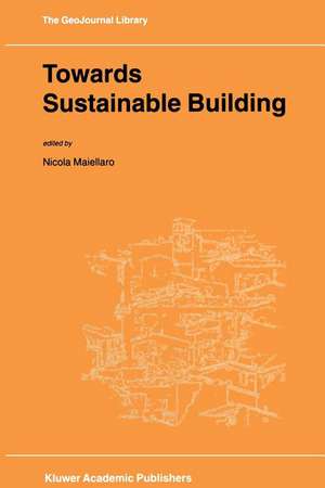 Towards Sustainable Building de N. Maiellaro