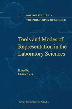 Tools and Modes of Representation in the Laboratory Sciences de U. Klein