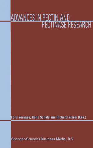 Advances in Pectin and Pectinase Research de Fons Voragen