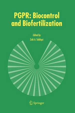 PGPR: Biocontrol and Biofertilization de Zaki Anwar Siddiqui