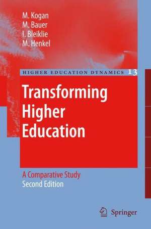 Transforming Higher Education: A Comparative Study de M. Kogan