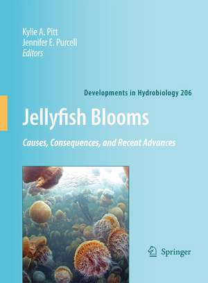 Jellyfish Blooms: Causes, Consequences and Recent Advances de Kylie A. Pitt