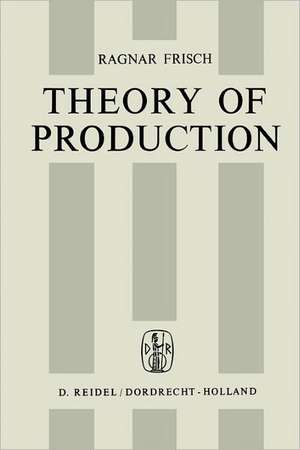 Theory of Production de R. Frisch