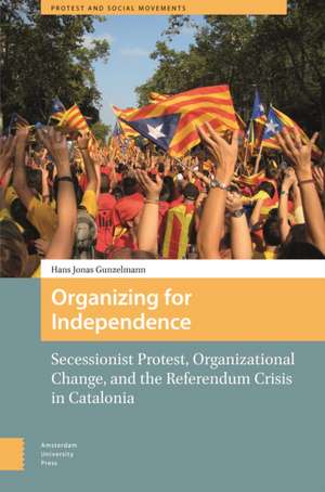 Organizing for Independence de Hans Jonas Gunzelmann