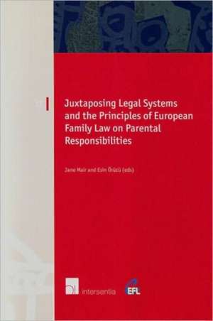 Juxtaposing Legal Systems and the Principles of European Family Law on Parental Responsibilities