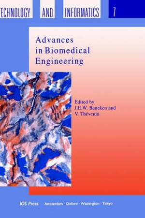 Advances in Biomedical Engineering de Joannes Eleutherius Wil Beneken