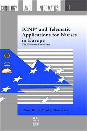 Icnp and Telematic Applications for Nurses in Europe de R. a. Mortensen