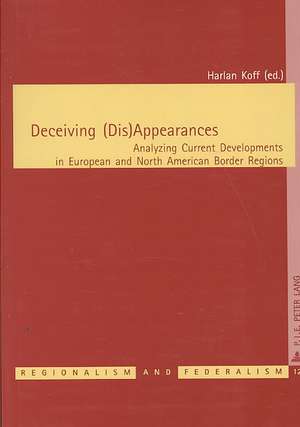 Deceiving (Dis)Appearances de Harlan Koff