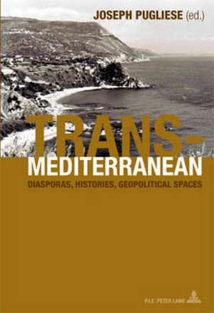 Transmediterranean de Joseph Pugliese