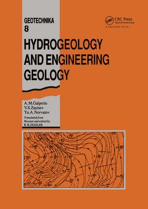 Hydrogeology and Engineering Geology: Geotechnika - Selected Translations of Russian Geotechnical Literature 8 de A.M. Galperin et al.