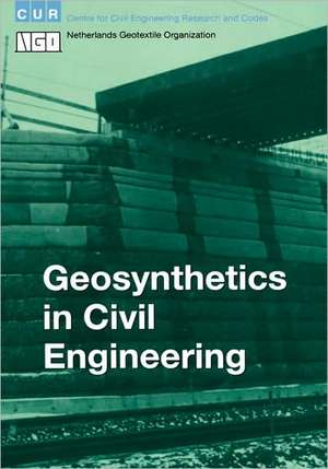 Geosynthetics in Civil Engineering de G.P.T.M.van Santvoort