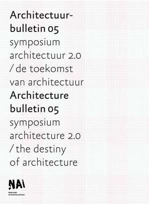 Architecture Bulletin 05 de Francine Houben