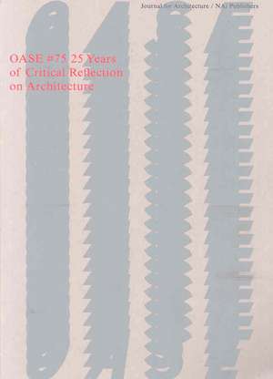 25 Years of Critical Reflection on Architecture de NAi Publishers