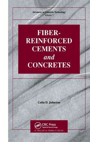 Fiber-Reinforced Cements and Concretes de Colin D Johnston