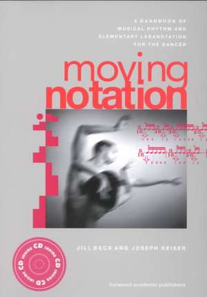 Moving Notation de Jill Beck