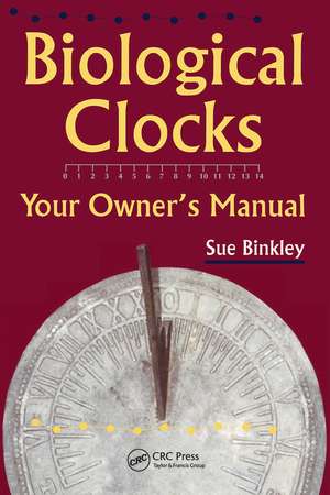 Biological Clocks de Susan Binkley