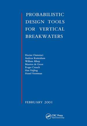 Probabilistic Design Tools for Vertical Breakwaters de Hocine Oumeraci