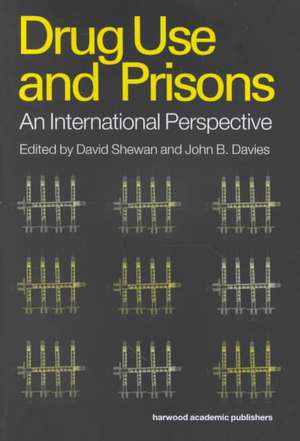 Drug Use in Prisons de David Shewan