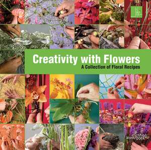 Sluis, M: Creativity with Flowers