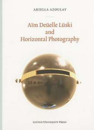 Aim Duelle Luski and Horizontal Photography de Ariella Azoulay