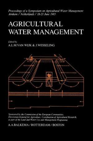 Agricultural Water Management de A. L. Van Wijk