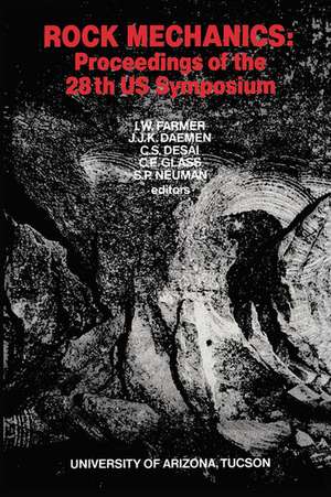 Rock Mechanics: Proceedings of the 28th US Symposium de I.W. Farmer