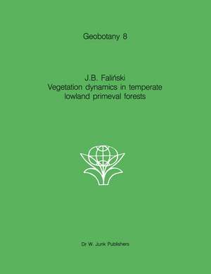 Vegetation Dynamics in Temperate Lowland Primeval Forests: Ecological Studies in Białowieza Forest de J.B. Falinski