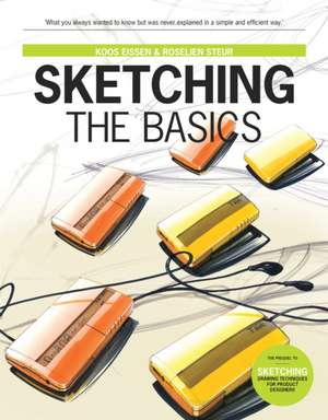 Sketching The Basics de Koos Eissen